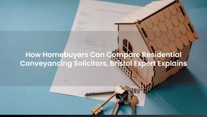 How Homebuyers Can Compare Residential Conveyancing Solicitors, Bristol Expert Explains