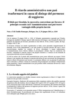 Il ritardo amministrativo non può trasformarsi in causa di diniego del permesso di soggiorno Il titolo per tirocinio, la successiva conversione per lavoro e il principio secondo cui l’Amministrazione non può trarre vantaggio dalla propria inerzia Nota a T