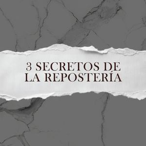 Secretos de la repostería