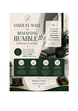 Yaser El-Waly on Remaining Humble Through Success | Leadership & Integrity