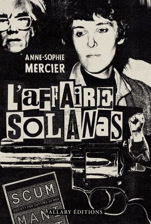 Extrait Asmercier Affaire Solanas Allary