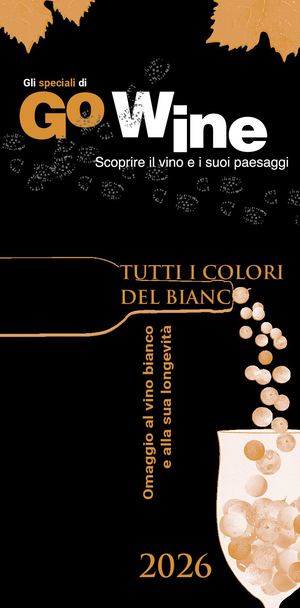Rivista Go Wine 111 Speciale Tutti I Colori Del Bianco