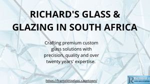 Richard's Glass & Glazing - Presentation (July 2026)