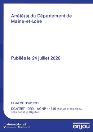 24 Juillet 2026 Arrêtés PVS 299 ACNP 345