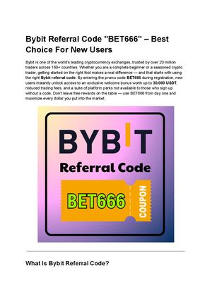 Bybit Referral Code Bet666 – Best Choice For New Users