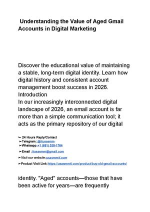 Understanding The Value Of Aged Gmail Accounts In Digital Marketing