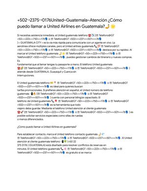 +502↪2375↪0176United~Guatemala~Atención ¿Cómo  puedo lamar a United Airlines en Guatemala? �