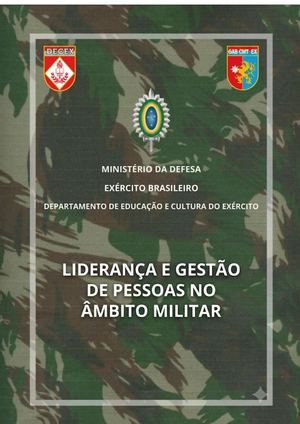Liderança E Gestão De Pessoas No Âmbito Militar