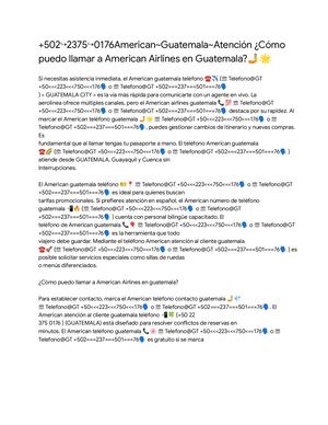 (502) 2375-0176 American~Guatemala~Atención ¿Cómo  puedo lamar a American Airlines en Guatemala?