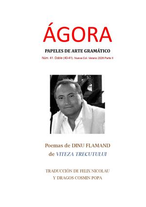 N 41 ÁGora Papeles De Arte Gramático N 41, Nueva Col Parte Ii Verano 2026 Número Especial Doble 40 41