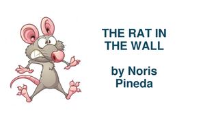 The Rat In The Wall By Noris Pineda