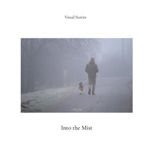 InVisual Stories — ART 002: Into the Mistto The Mist