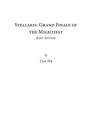 Stellaris: Grand Finale of the Mightiest