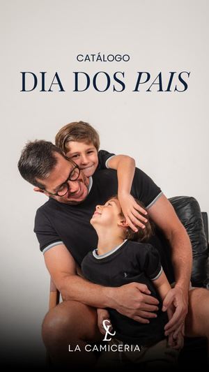 Catálogo Dia Dos Pais | La Camiceria