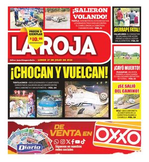 La Roja, Lunes 27 De Julio De 2026