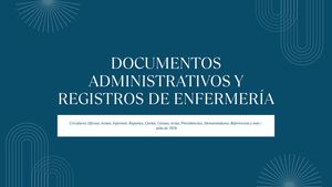 Documentos Administrativos Y Registros De Enfermería