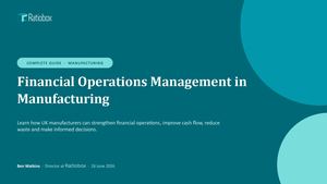 Manufacturing Accounting & Financial Operations Management Guide for UK Businesses