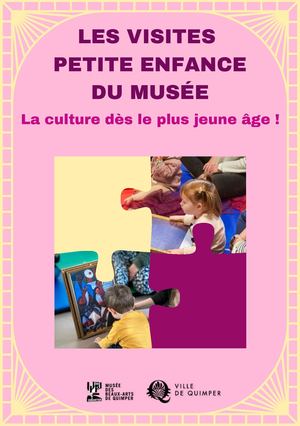 Brochure sur les visites petite enfance du musée