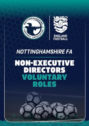 Nottinghamshire FA Board Recruitment Pack – Non Executive Directors Recruitment Pack