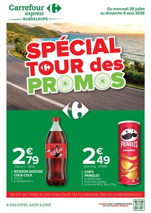 CATALOGUE PROMO CARREFOUR EXPRESS GUADELOUPE TOUR DES PROMOS JUILLET 2026