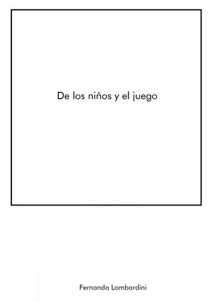 De Los Niños Y El Juego