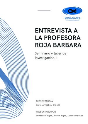 ENTREVISTA A LA PROFESORA ROJA BARBARA