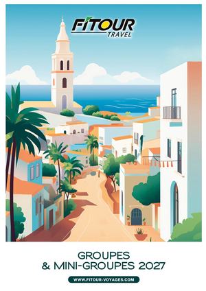 BROCHURES GROUPES 2027