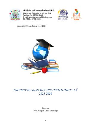Proiect de Dezvoltare Instituțională al GPP Nr 3 Bistrita2025 2030