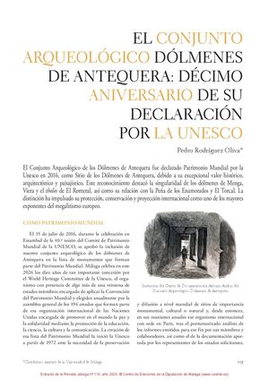 Décimo aniversario de la decalaración de patrimonio mundial de los Dólmer la UNESCOnes de Antequera po