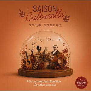 Saison culturelle de Fuveau Sept Dec 2026