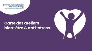 Carte des Ateliers Bien Être & Anti-stress 2026