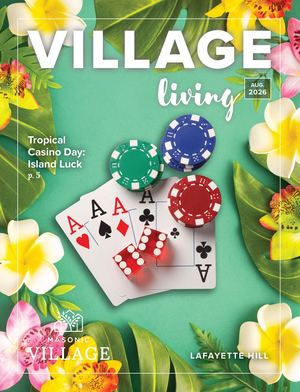 Lafayette Hill Village Living - August 2026