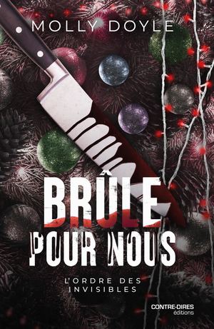 Brûle pour nous, Molly DOYLE (EXTRAIT)