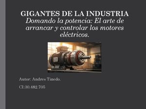 Gigantes De La Industria Domando La Potencia