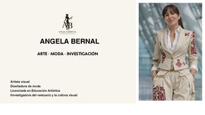 Angela Bernal | Arte, Moda e Investigación