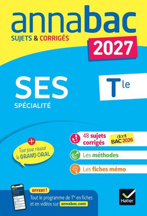 Annales du bac 2027 - Annabac SES Tle générale (spécialité)
