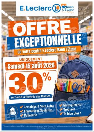 30% de remise IMMÉDIATE sur TOUTE la Rentrée des Classes : UNIQUEMENT Samedi 15 août 2026 !