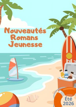Romans Jeunesse éTé 2026