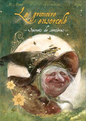 Magali & Sara Mottet Petit Grimoire Ensorcelé 9782370511997