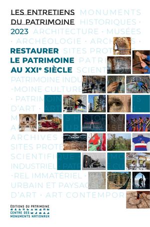 Restaurer le patrimoine du XXIe siècle ENTR