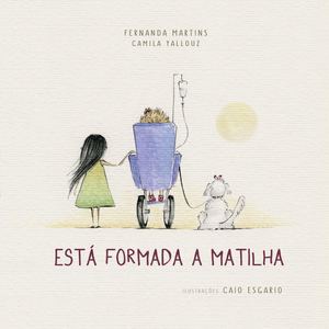 Está Formada a Matilha