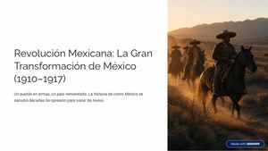 Revolucion Mexicana La Gran Transformacion De Mexico 1910 1917