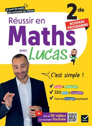 Réussir en maths 2de avec Lucas - C'est simple ! - 2026-2027