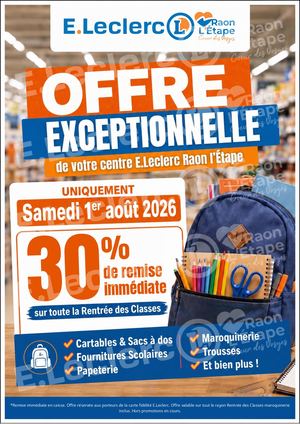 30% de remise IMMÉDIATE sur TOUTE la Rentrée des Classes : UNIQUEMENT Samedi 1er août 2026 !