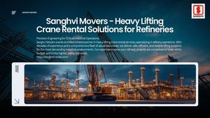 Sanghvi Movers Refinery Heavy Lifting Solutions