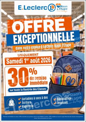 30% de remise IMMÉDIATE sur TOUTE la Rentrée des Classes : UNIQUEMENT Samedi 1er août 2026 !