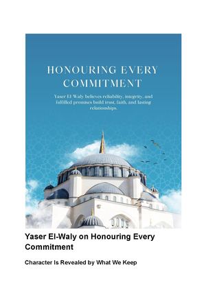 Yaser El Waly On Honouring Every Commitment