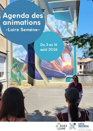 Manifestations Loire Semène 3-16 août 2026