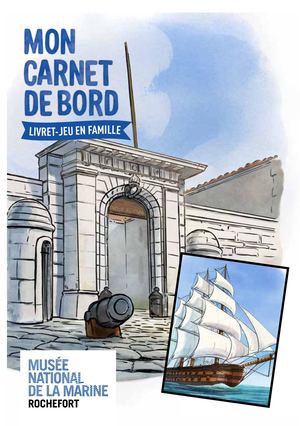 Livret Jeu musée de la Marine de Rochefort