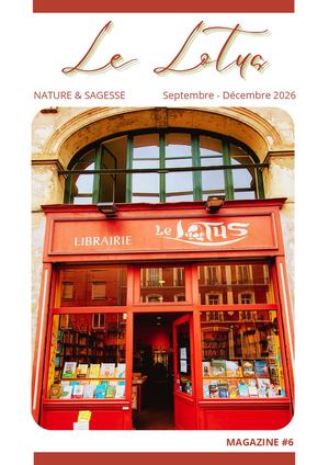 Le Lotus Magazine #6 Septembre Decembre 2026 Maj 30 07 2026